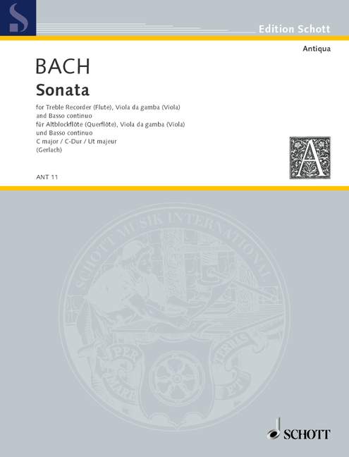 Sonata C major, rekonstruiert nach BWV 1027 und 1039, for treble recorder (flute), viola da gamba (viola) and basso continuo
