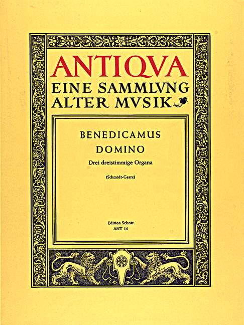 Benedicamus Domino, (3 Organa), for 3 voices (SABar) with wind instrumentsn or stringsn ad libitum, Vocal and performing score