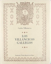 Los villancicos gallegos. 9788487819698