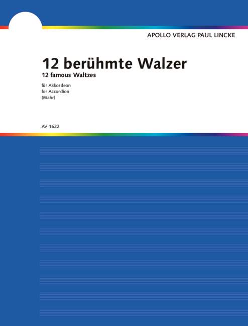 12 Famous Waltzes, in short, easy arrangements complete with fingering, for accordion