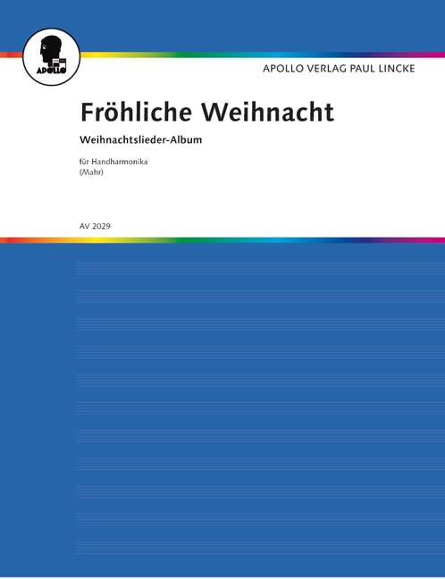 Fröhliche Weihnacht, Weihnachtslieder-Album, for diatonic single-action accordion