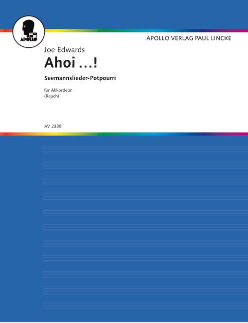 Ahoi...!, Seemannslieder-Potpourri, for accordion