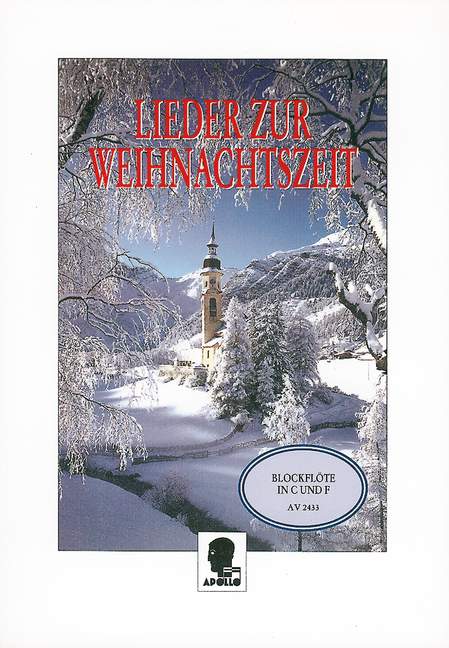 Lieder zur Weihnachtszeit, für das Solo- und Gruppenspiel, for 2-3 recorders (SA/SSA), Performing score