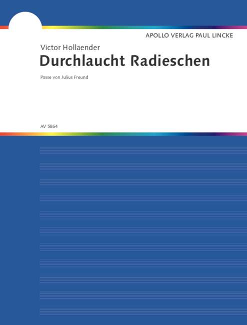 Durchlaucht Radieschen, Posse, for voice and piano