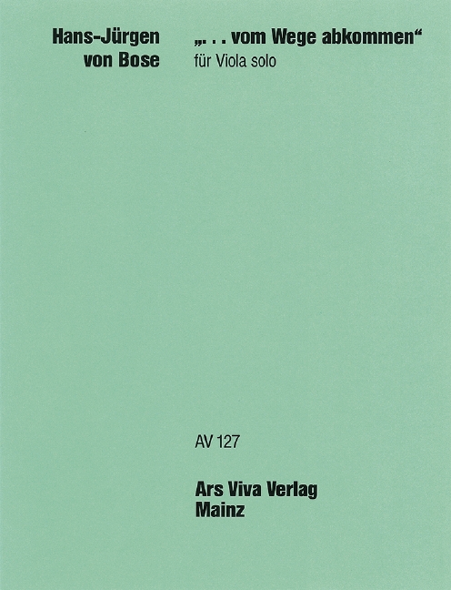... vom Wege abkommen, for viola