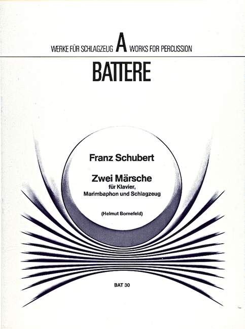 Two Marches op. 121/1 and op. 51/2, for piano, marimba and percussion (2 player), Score and parts