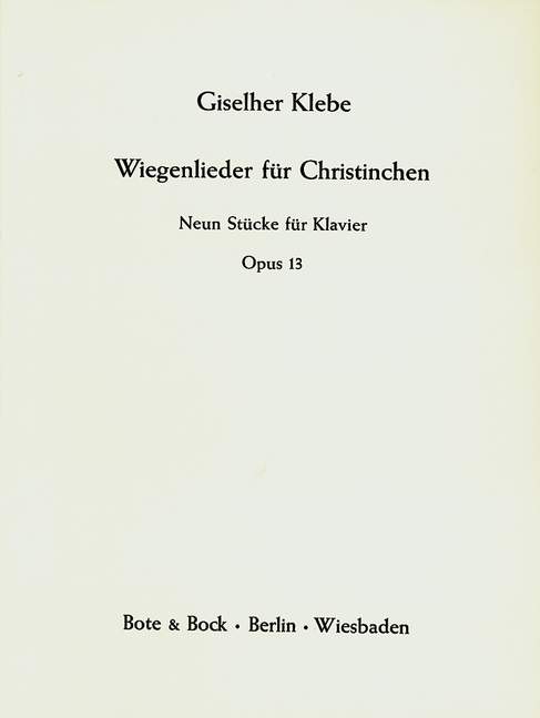 Wiegenlieder für Christinchen op. 13, Nine Pieces for Piano
