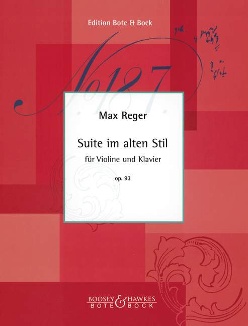 Suite in the old style op. 93, for violin and piano