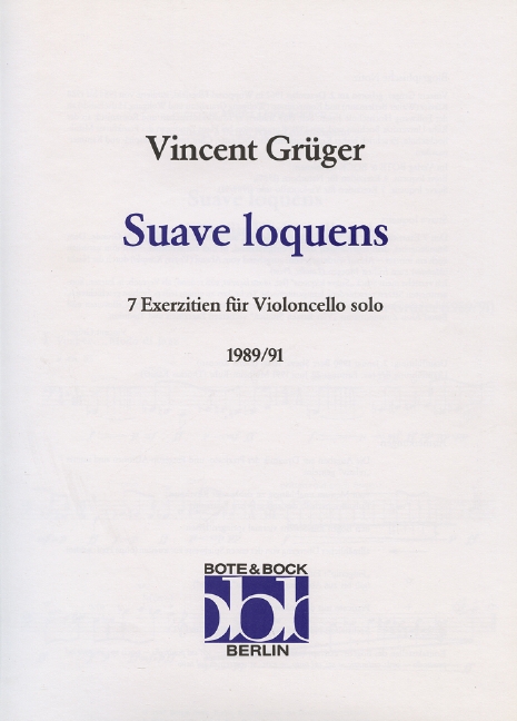 Suave Ioquens, 7 Exerzitien, for cello