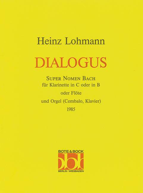 Dialogues, Super Nomen Bach, for flute (clarinet) and organ (harpsichord/piano)