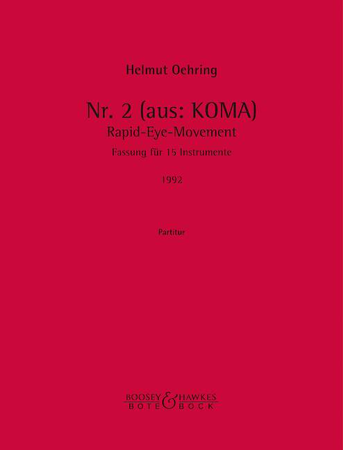 No. 2, from Koma Rapid-Eye-Movement, for 15 instruments, Score