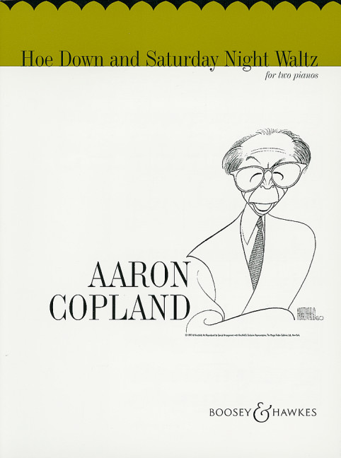 Hoe Down and Saturday Night Waltz, from Rodeo. Arranged for two pianos by Arthur Gold and Robert Fizdale, for 2 pianos