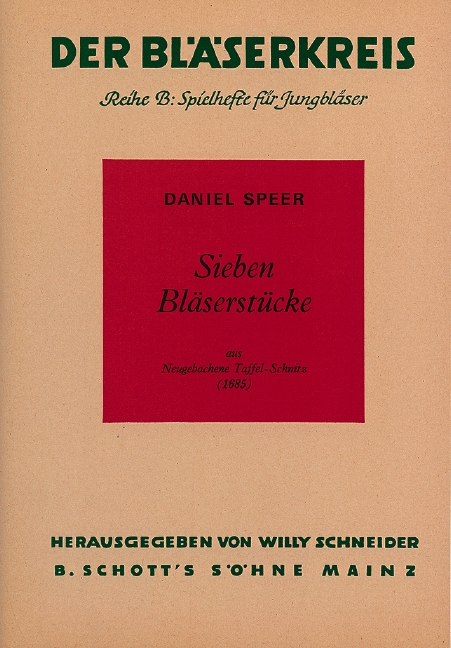 Seven Wind pieces, from ?Neugebachene Taffelschnitz 1685?, for wind instruments, Score and parts