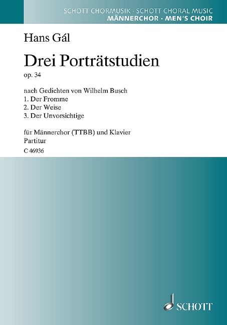 Drei Porträtstudien op. 34, for men's choir (TTBB) and piano, Score