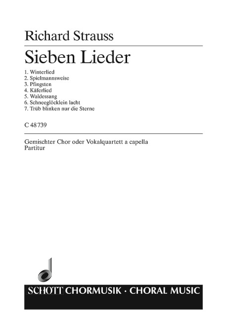 Sieben vierstimmige Lieder o. Op. AV. 67, for mixed choir or vocal quartet a cappella, for vocal quartet or mixed choir (SATB), Choral score. 9790001113939 Sieben vierstimmige Lieder o. Op. AV. 67, for mixed choir or vocal quartet a cappella, for vocal quartet or mixed choir (SATB), Choral score. 9790001113939