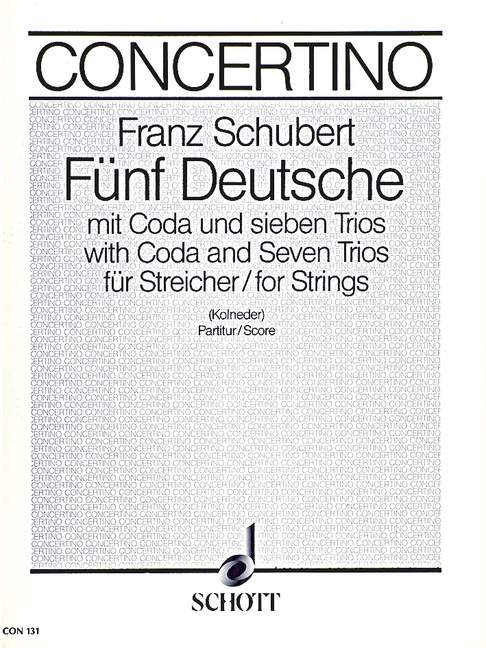 5 German, with Coda and 7 Trios, for string quartet, string quintet or string orchestra, Score