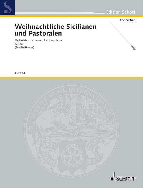 Weihnachtliche Sicilianen und Pastoralen, for Holzbläser ad libitum, Score
