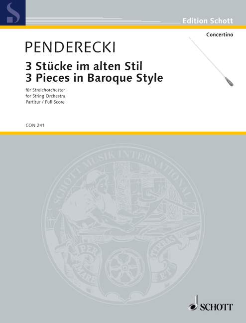 Drei Stücke im alten Stil, nach Musik zu dem Film Die Handschrift von Saragossa, for String orchestra, Score