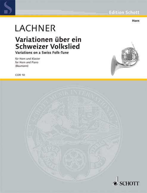 Variations of a Swiss Folksong, for horn and piano