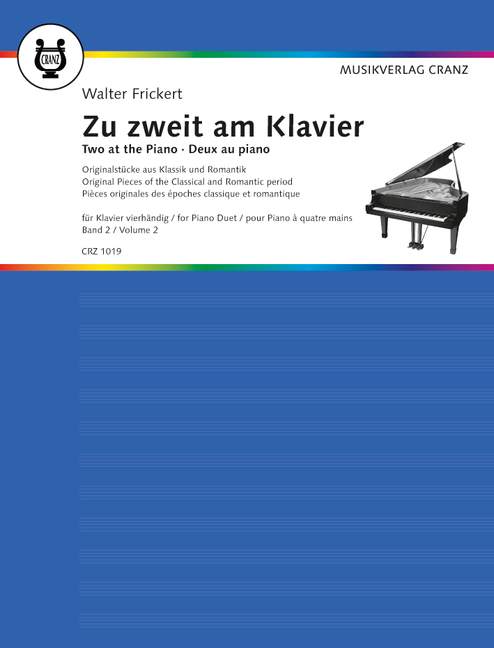 Two at the Piano Vol. 2, Original Pieces of the Classical and Romantic period, for piano (4 hands)