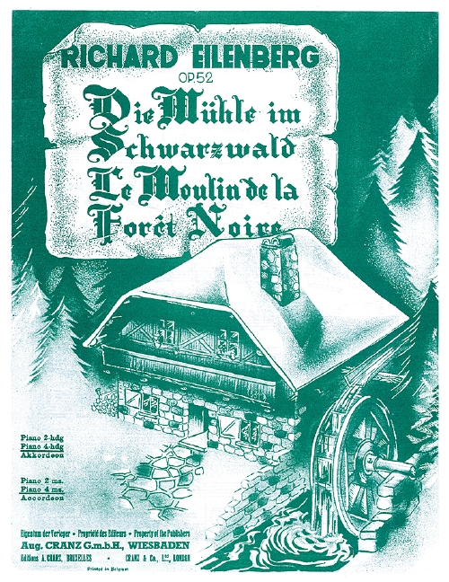 The Mill in the Black-Forest op. 52, An Idyl, for piano (4 hands)