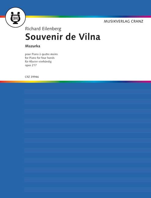 Souvenir de Vilna op. 217, Mazurka de Salon, for Piano (4 hands)
