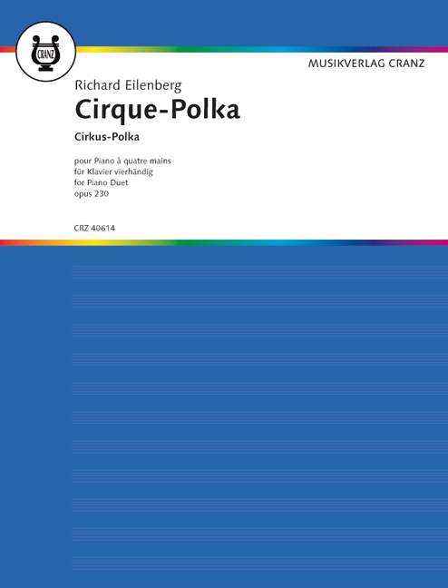 Circus - Polka op. 230, for piano (4 hands)