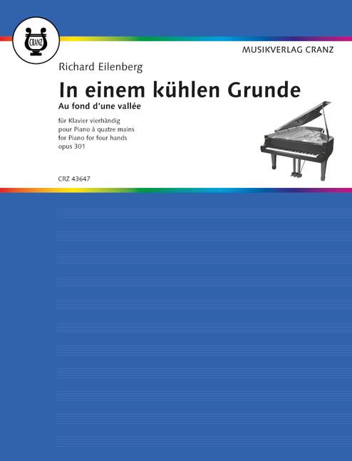 In einem kühlen Grunde op. 301, Ein Mühlen-Idyll, for Piano (4 hands)