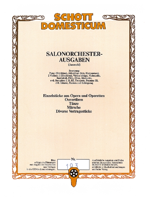 Banditenstreiche, Overture, for salon orchestra, Piano conductor and parts