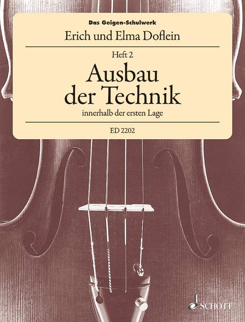 Das Geigen-Schulwerk Vol. 2, Ausbau der Technik innerhalb der ersten Lage, for violin