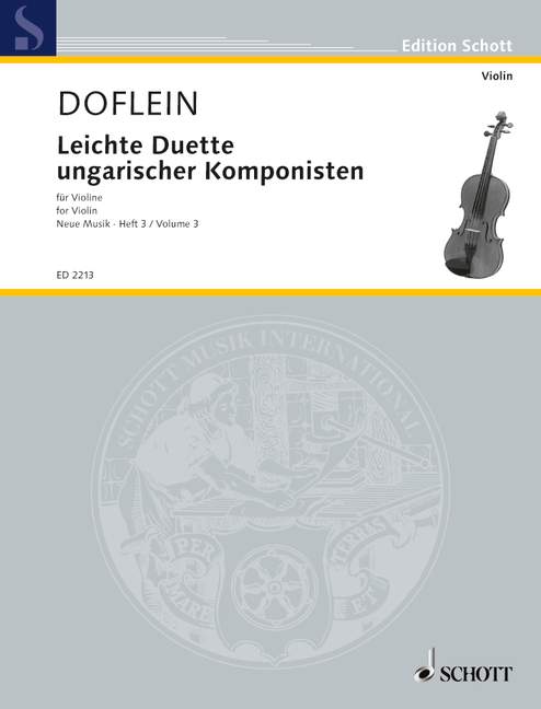 Easy Duets hungarian Composers, Easy Peaces from Bartók, Kadosa and Seiber, for 2 violins, Performing score