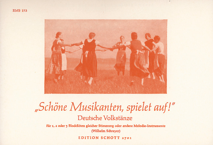Schöne Musikanten, spielet auf!, Deutsche Volkstänze, for 2-3 soprano recorders (or other melodic instruments) and guitar, Performing score