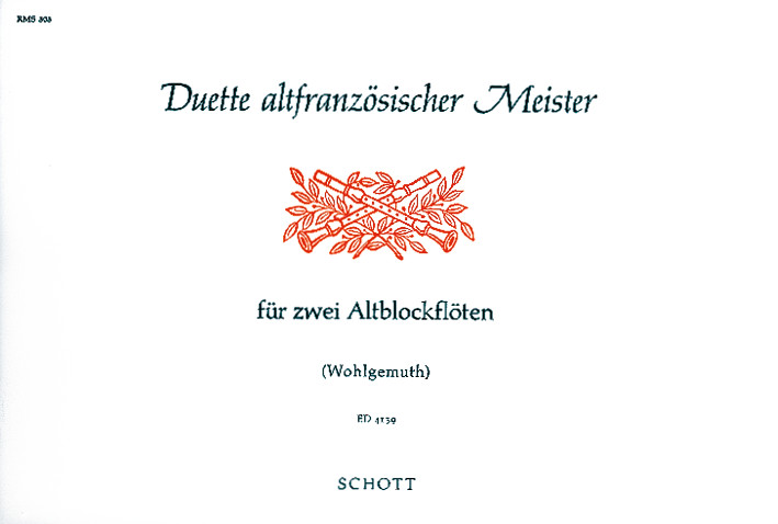 Duette altfranzösischer Meister, for 2 treble recorders or other melodic instruments, Performing score