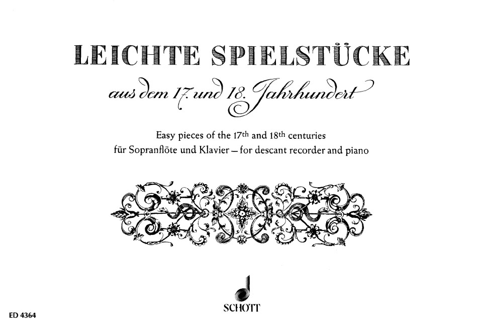 Easy Pieces of the 17th and 18th centuries, for soprano recorder and piano