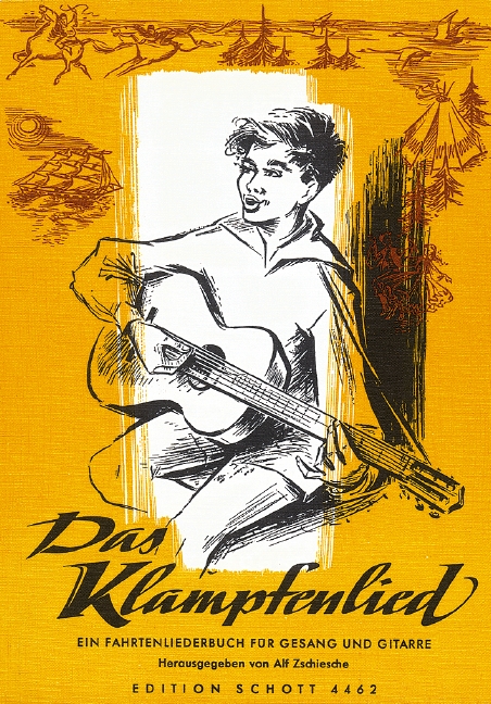 Das Klampfenlied, Ein Fahrtenliederbuch, for Voice and Guitar