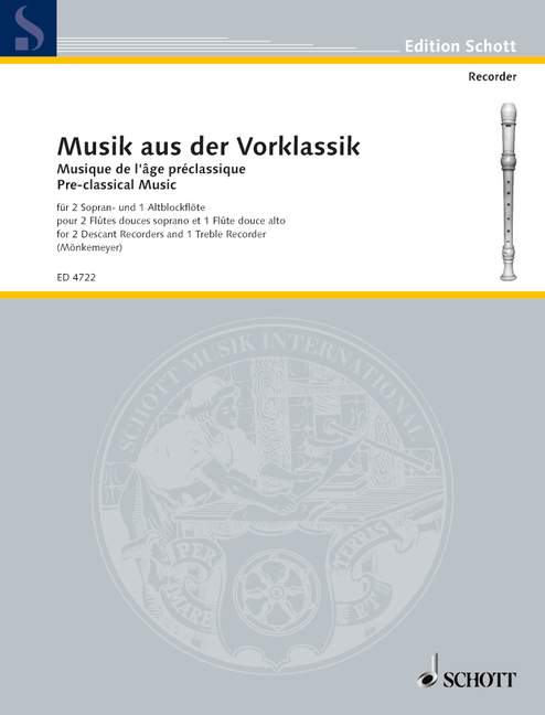 Pre-classical Music, for 3 recorders (SSA) or 3 other melodic instruments (violins, vielles, Gamben, guitars), Performing score