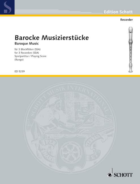 Barocke Musizierstücke, for 2 soprano- and 1 treble recorder, Performing score