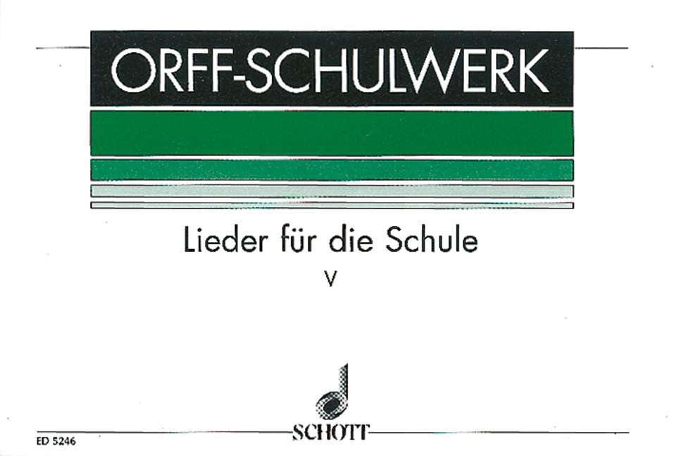 Lieder für die Schule Issue 5, for voice and Orff-instruments, Vocal and performing score