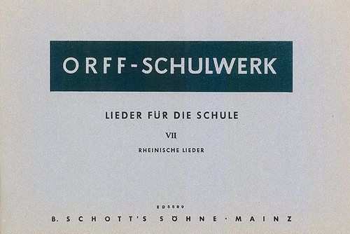 Lieder für die Schule Issue 7, Rheinische Lieder, for voice and Orff-instruments, Vocal and performing score