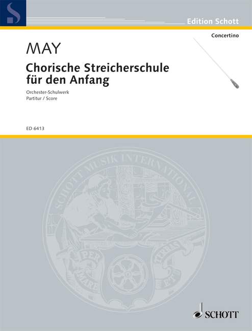 Chorische Streicherschule für den Anfang, for strings, Score