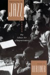 Thinking in Jazz: Infinite Art of Improvisation