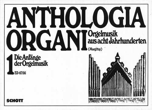 Die Anfänge der Orgelmusik Vol. 1, for organ