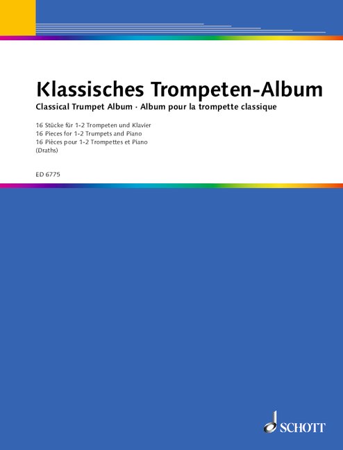 Classical Trumpet Album, 16 Pieces, for 1-2 trumpets and piano, Score and parts