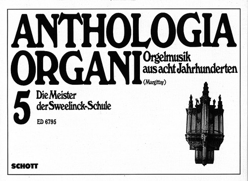Die Meister der Sweelinck-Schule Vol. 5, for organ