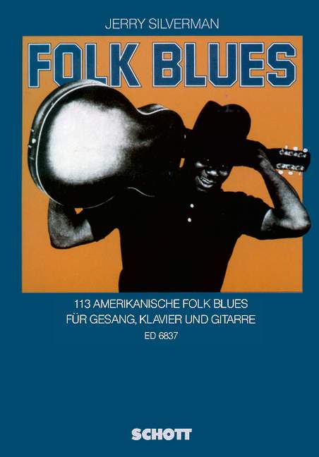 Folk Blues, 113 american Folk Blues, for voice, piano and guitar, Performing score