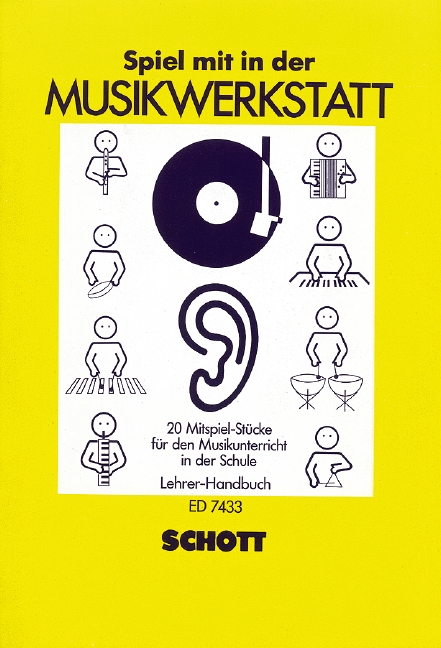 Die Musikwerkstatt, Spiel mit in der Musikwerkstatt, Teacher's edition