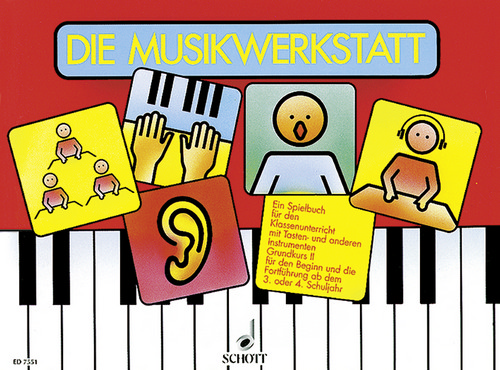 Die Musikwerkstatt Book 2, Unterrichtswerk für das Musiklernen und Musizieren im Klassenunterricht mit Tasten- und anderen Instrumenten, Student's edition