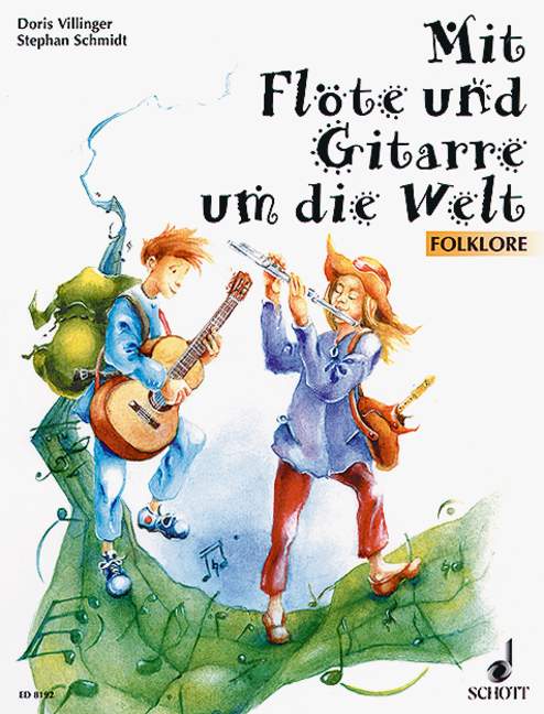 Mit Flöte und Gitarre um die Welt, Folklore, for flute and guitar