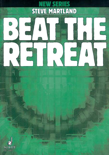 Beat the Retreat, for eleven players, for ensemble, Study score