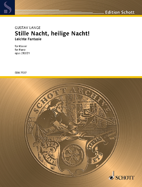 Stille Nacht, heilige Nacht! op. 232/21, for Piano, Separate edition